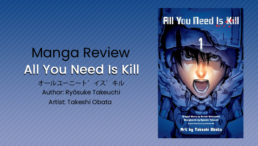 Read more about the article Manga Mondays: All You Need Is Kill
