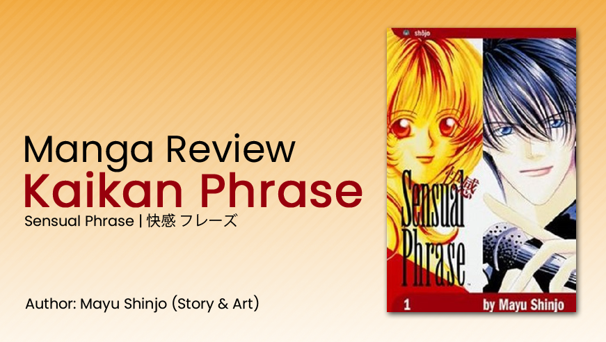 Read more about the article [Manga Mondays]  Kaikan Phrase