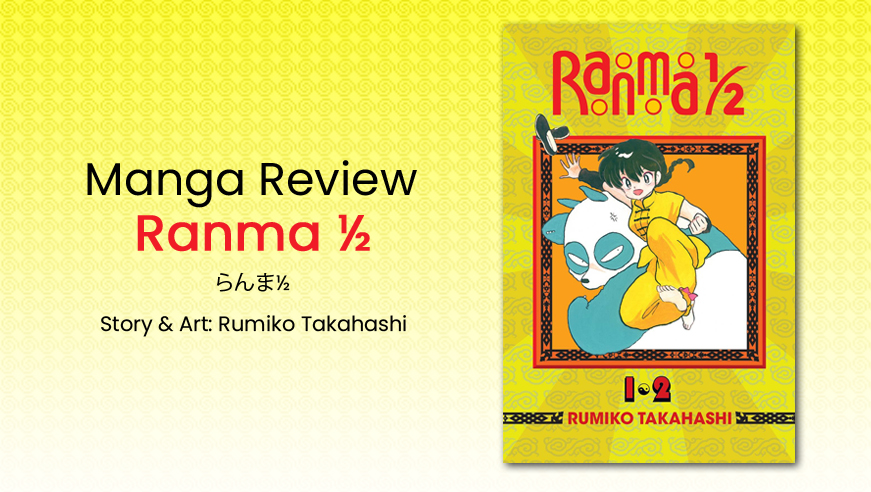 Read more about the article Manga Mondays: Ranma ½